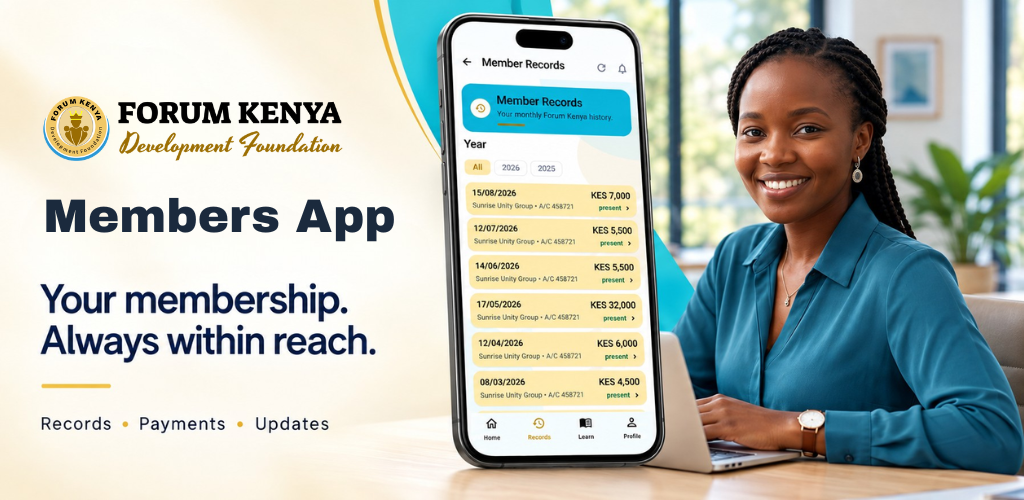 Forum Kenya Members App — records, payments and updates, with a member using the app
